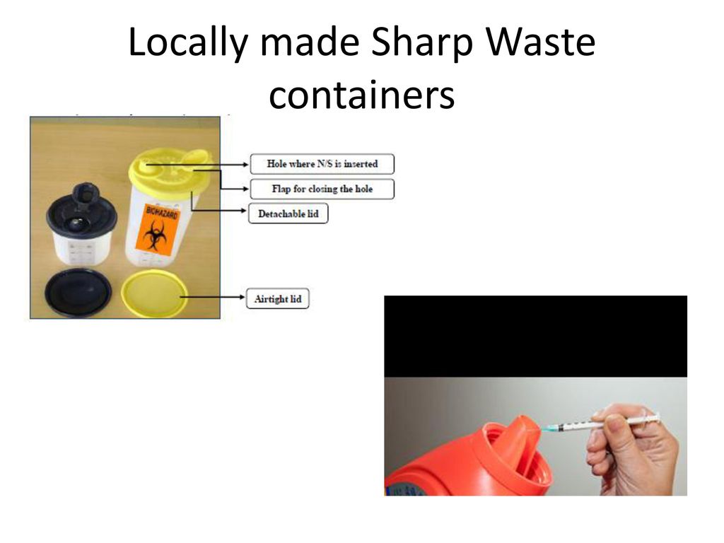Locally made Sharp Waste containers