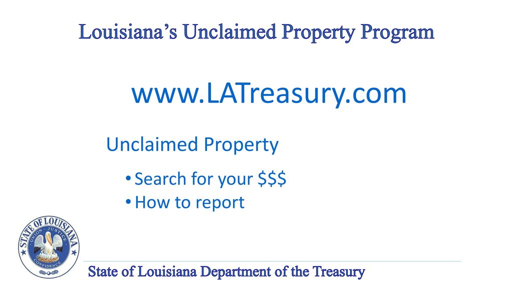 Louisiana s unclaimed property program ppt video online download