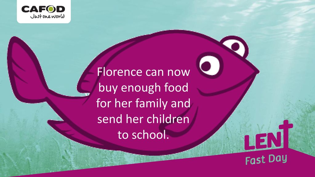 Florence can now buy enough food for her family and send her children to school.