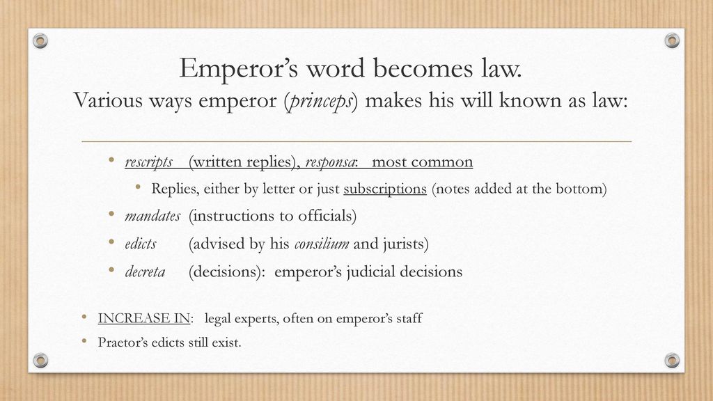 Emperor’s word becomes law