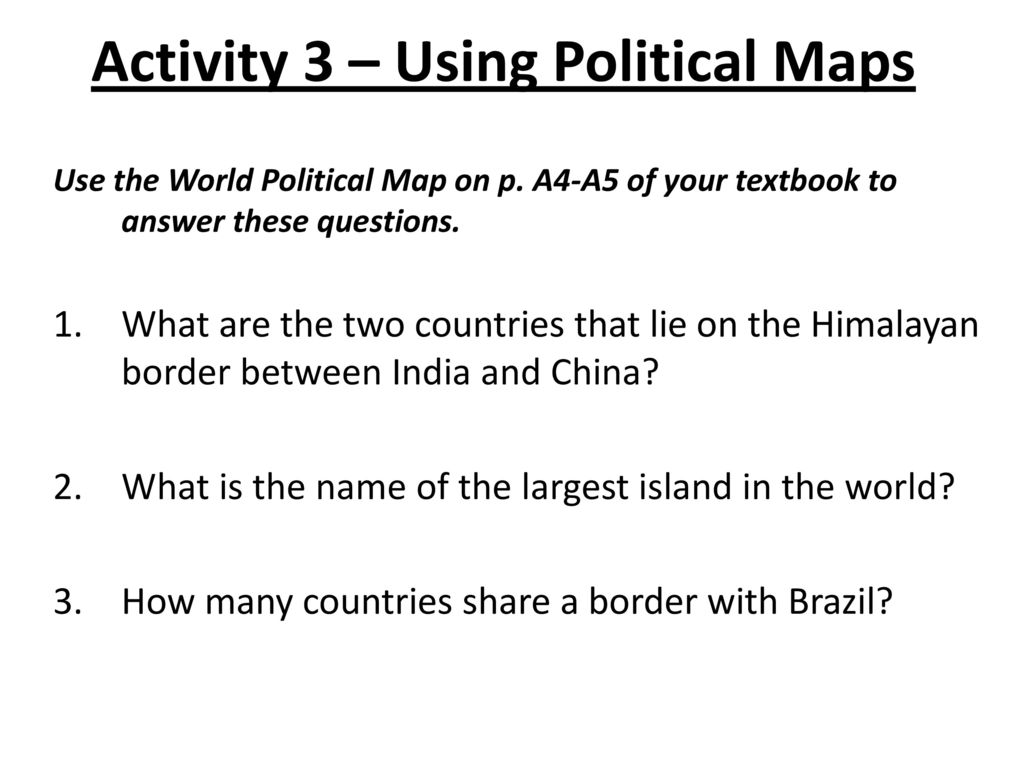 Activity 3 – Using Political Maps