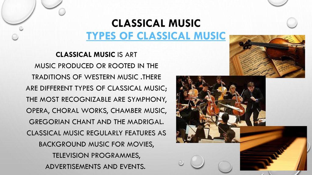Виды музыка презентация. Виды музыки. Презентация на тему музыка. Виды классической музыки. Types of Music.