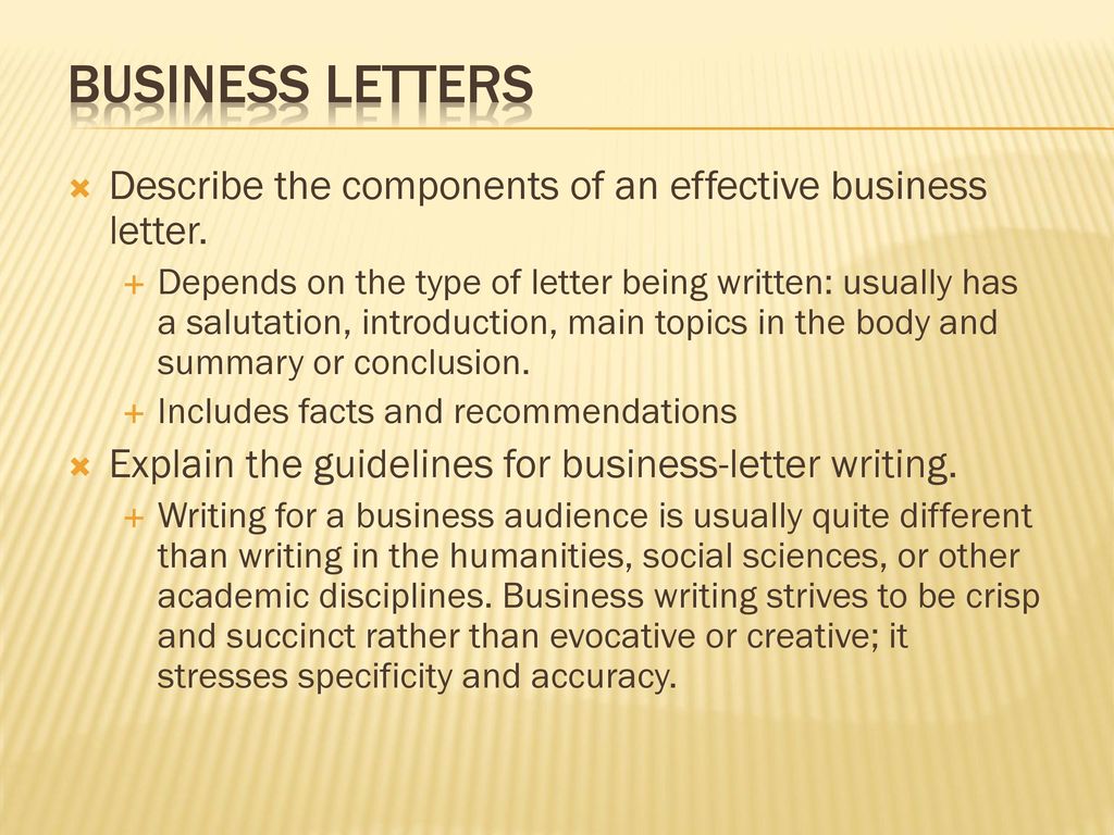 1.06 Write internal and external business correspondence to convey and