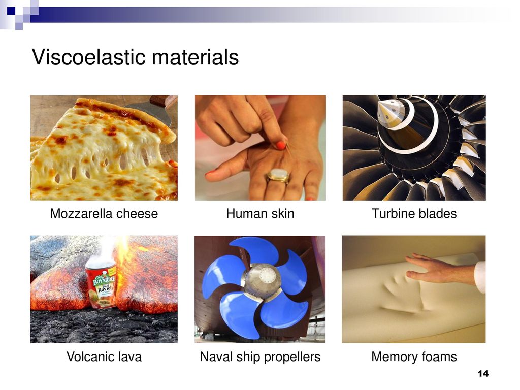 What is a Viscoelastic material?