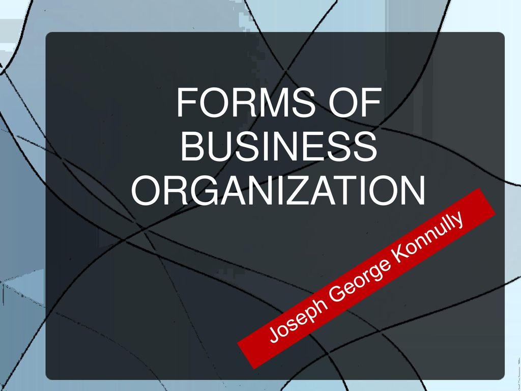 BUSINESS ppt FORMS download OF - ORGANIZATION