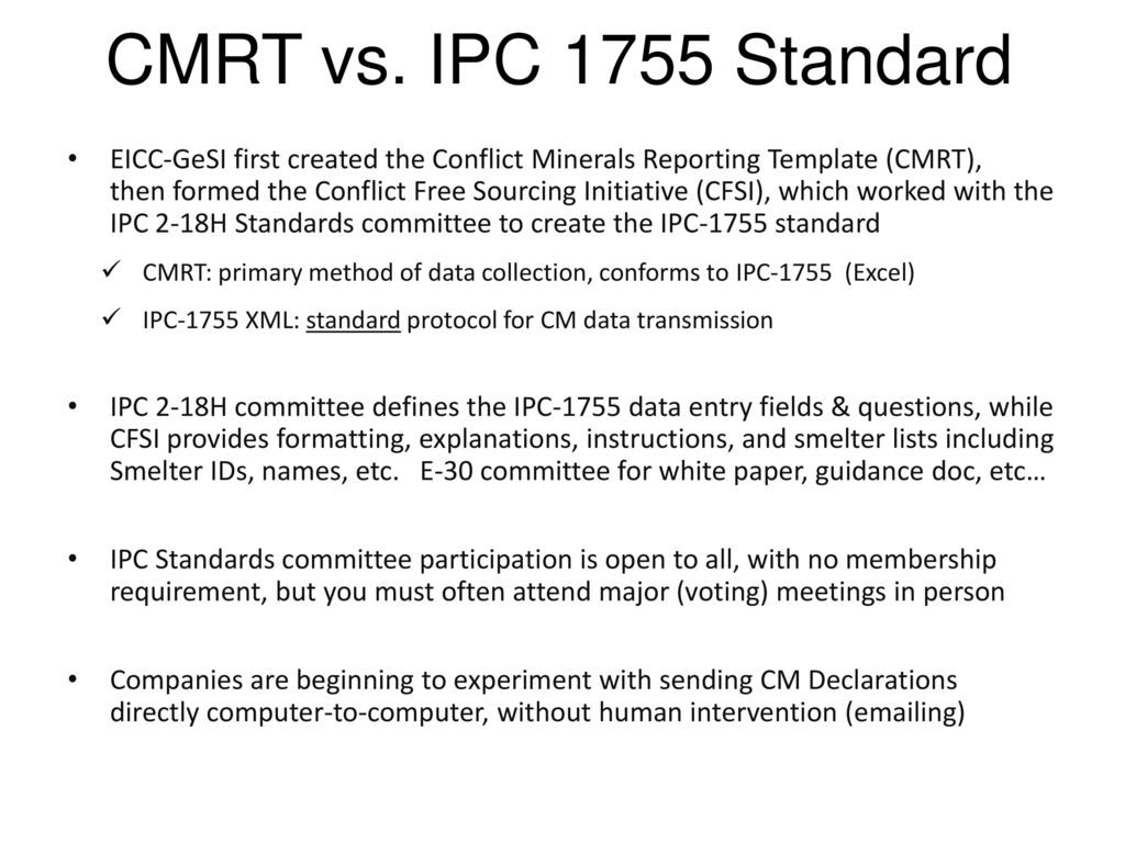 CMRT vs. IPC 1755 Standard