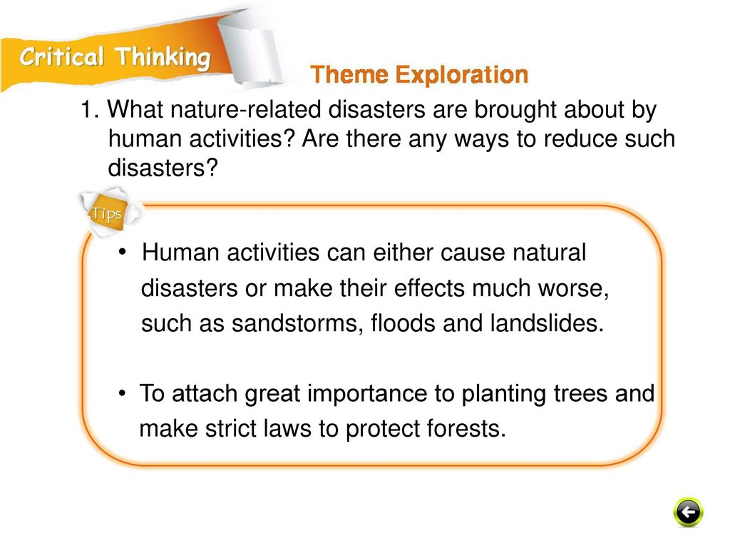 1. What nature-related disasters are brought about by human activities