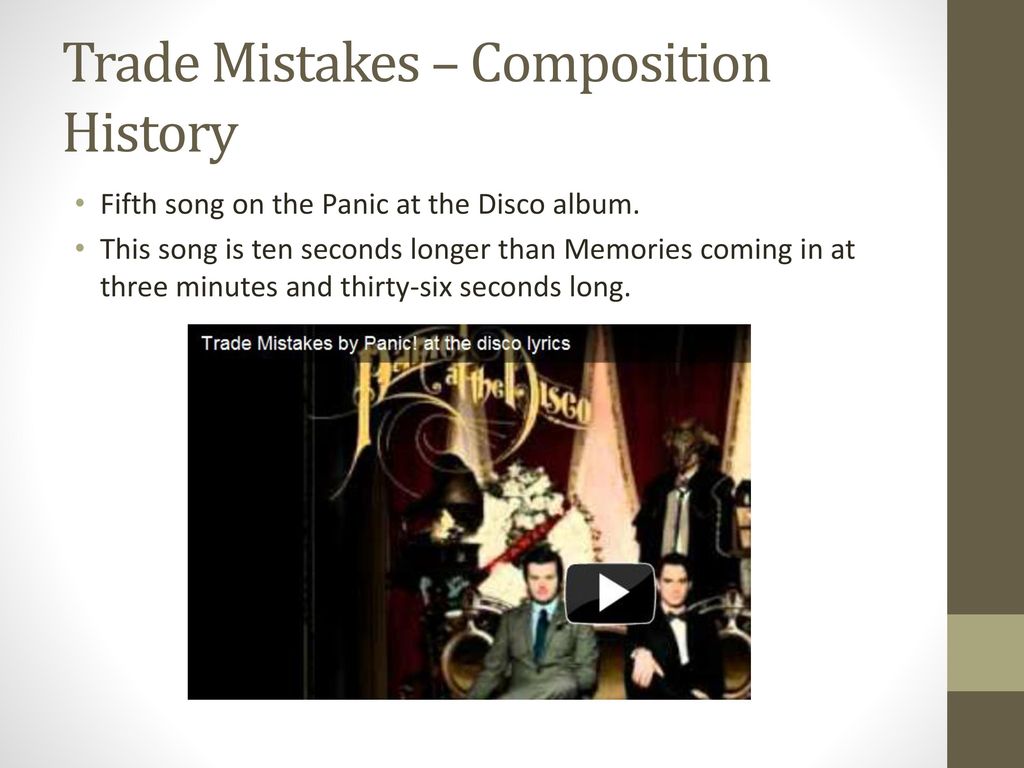 Trade Mistakes - Panic! At the Disco  Panic! at the disco, Favorite  lyrics, Lyrics