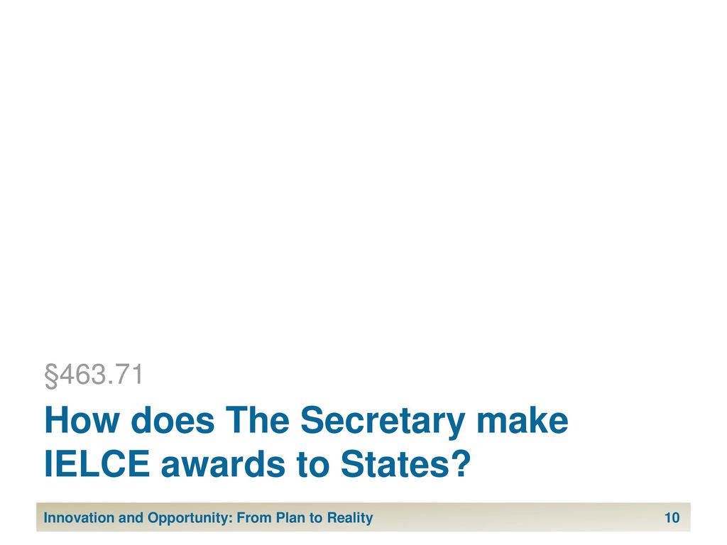 How does The Secretary make IELCE awards to States