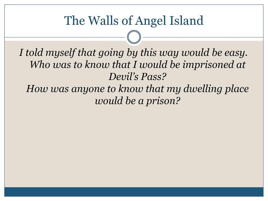 The Walls of Angel Island