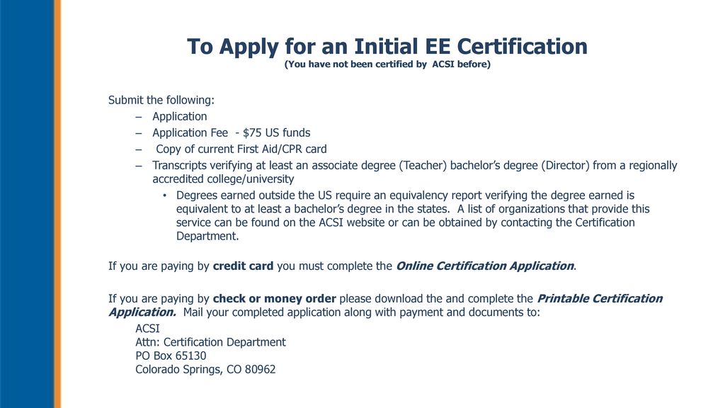 The ACSI Certification Process Early Education Birth PreK ppt download