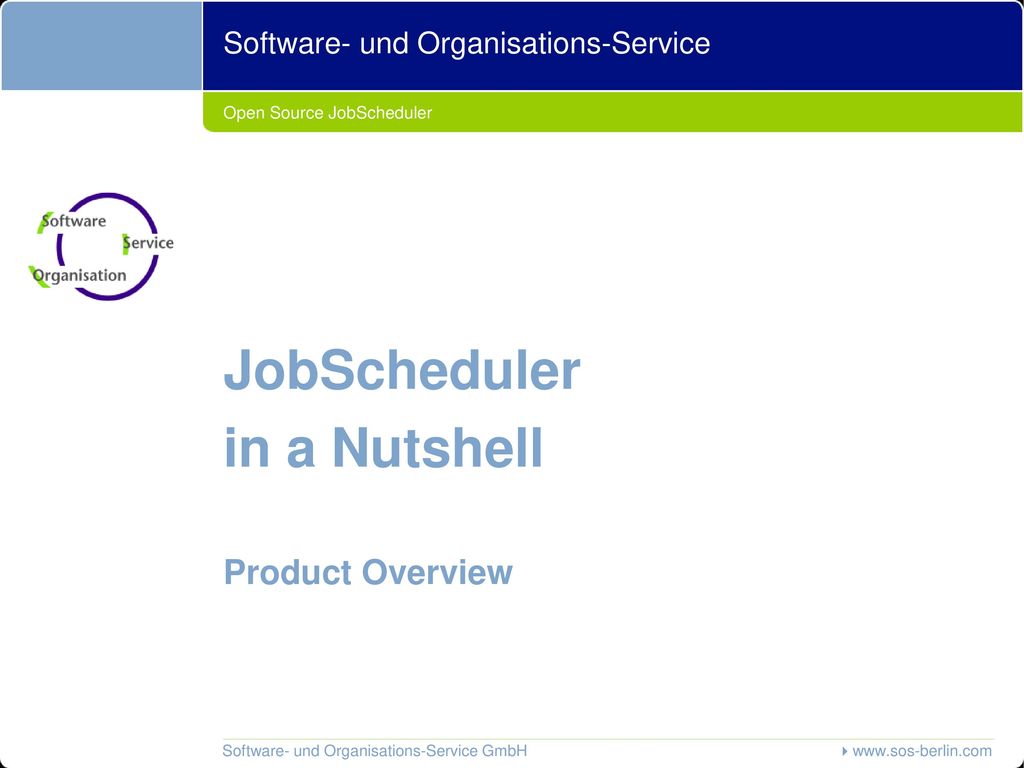 Open Source JobScheduler - ppt download