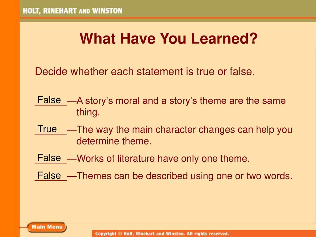 What Have You Learned Decide whether each statement is true or false.
