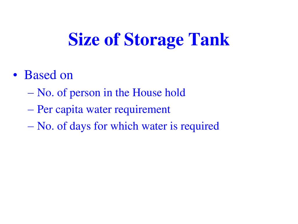 Size of Storage Tank Based on No. of person in the House hold