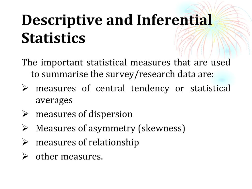 Descriptive and Inferential Statistics - ppt download