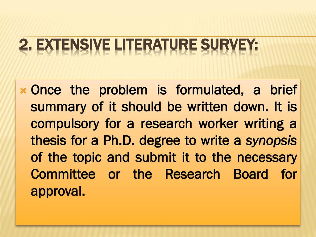 2. Extensive literature survey: