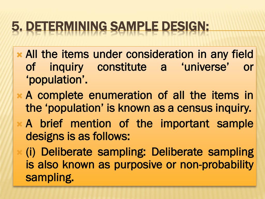 5. Determining sample design: