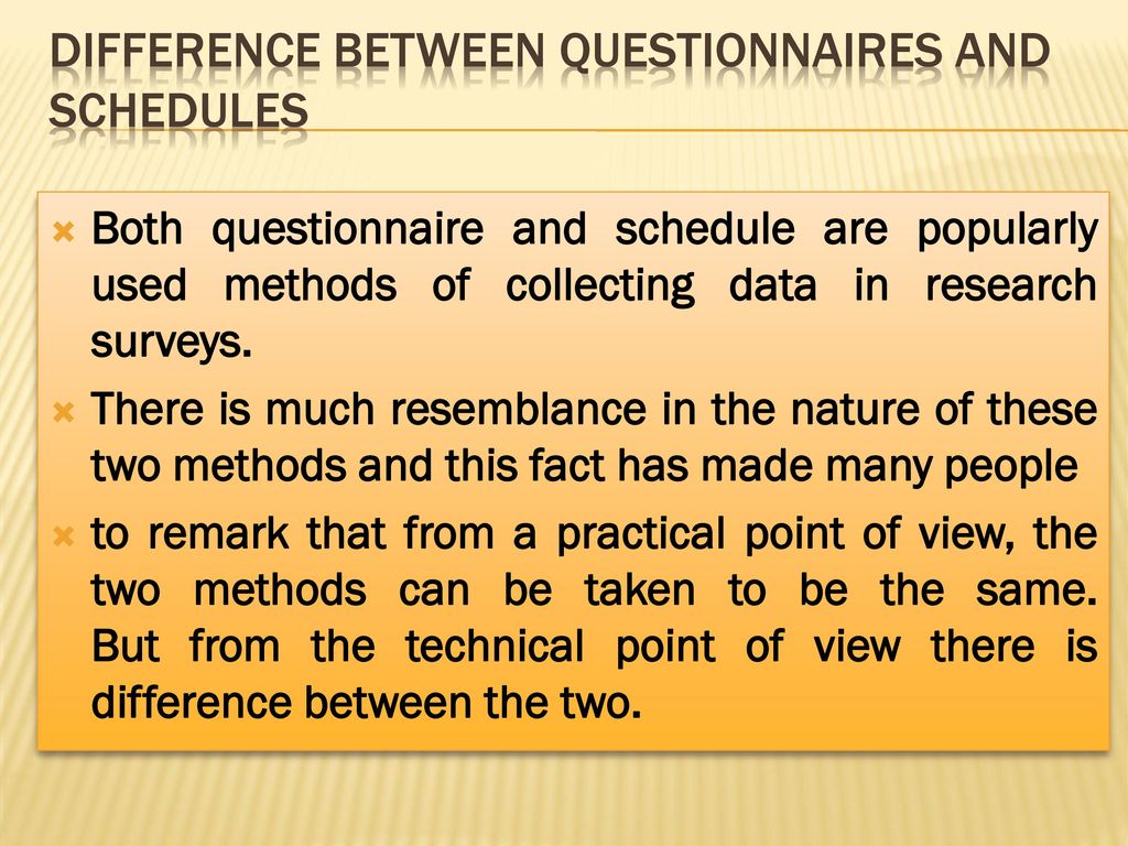 DIFFERENCE BETWEEN QUESTIONNAIRES AND SCHEDULES