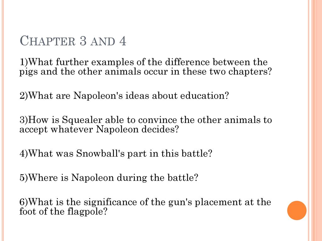 Animal Farm Review Chapters 3 – 4 Explore Chapters 3 – 4 - ppt download