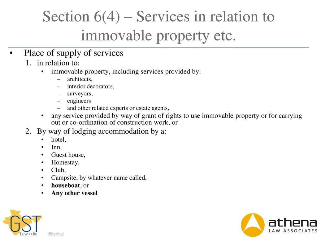 Section 6(4) – Services in relation to immovable property etc.