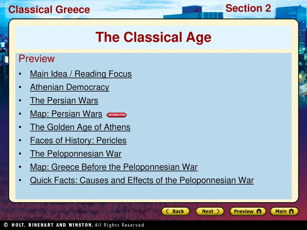 The Classical Age Preview Main Idea / Reading Focus Athenian Democracy