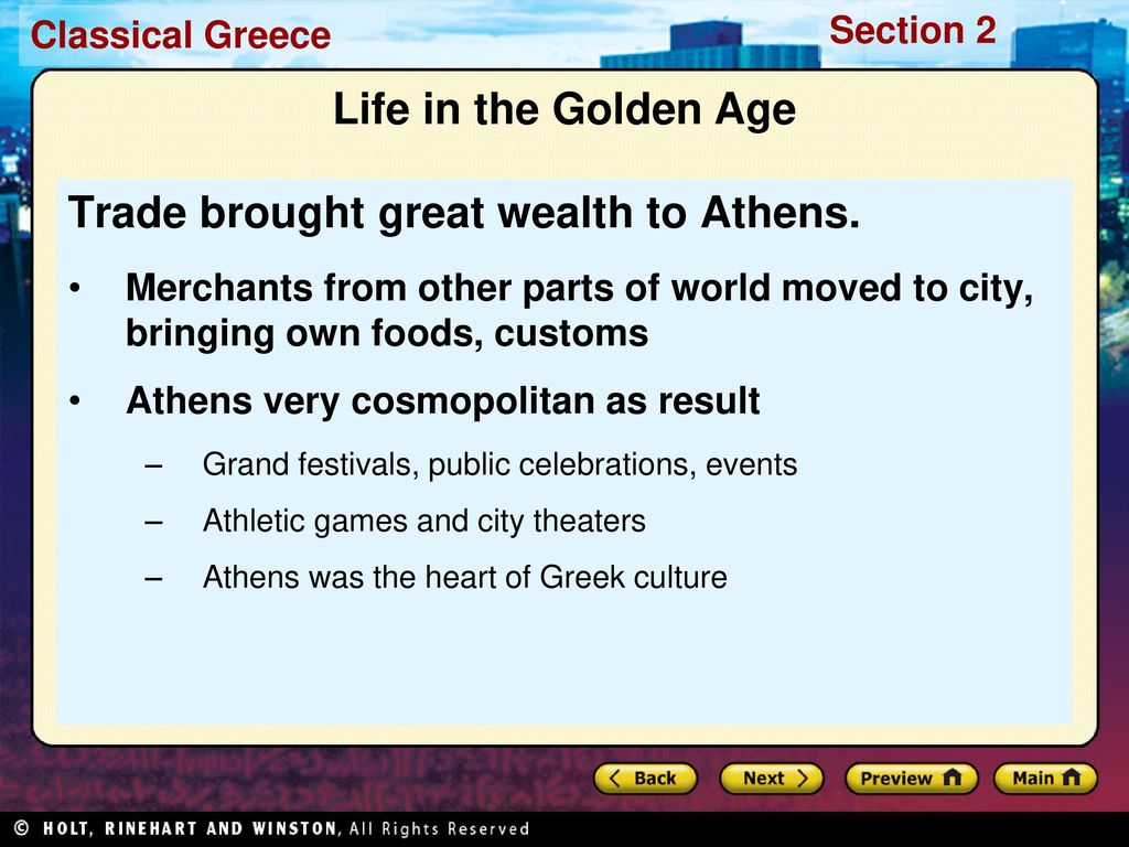 Trade brought great wealth to Athens.