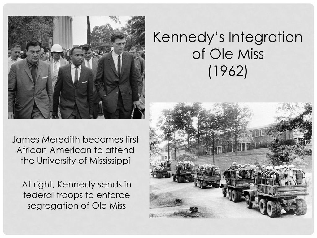 Kennedy’s Integration of Ole Miss