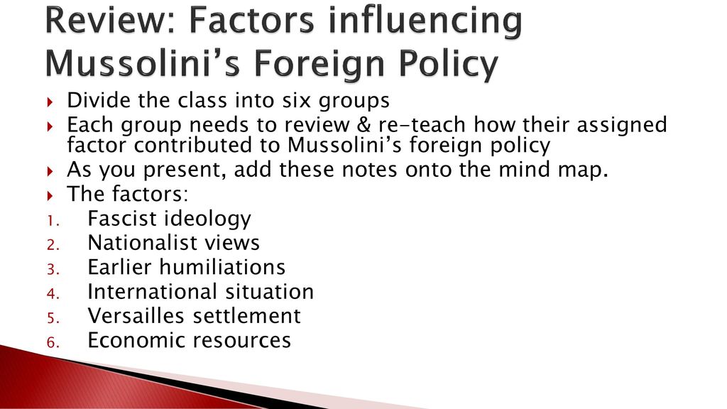 Review: Factors influencing Mussolini’s Foreign Policy