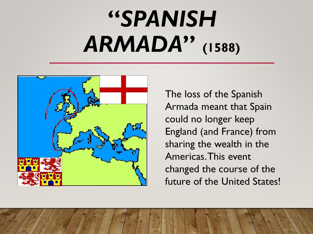 Colonial America 1587 To 1770 Chapter Three Ppt Video Online Download   Spanish Armada (1588) 