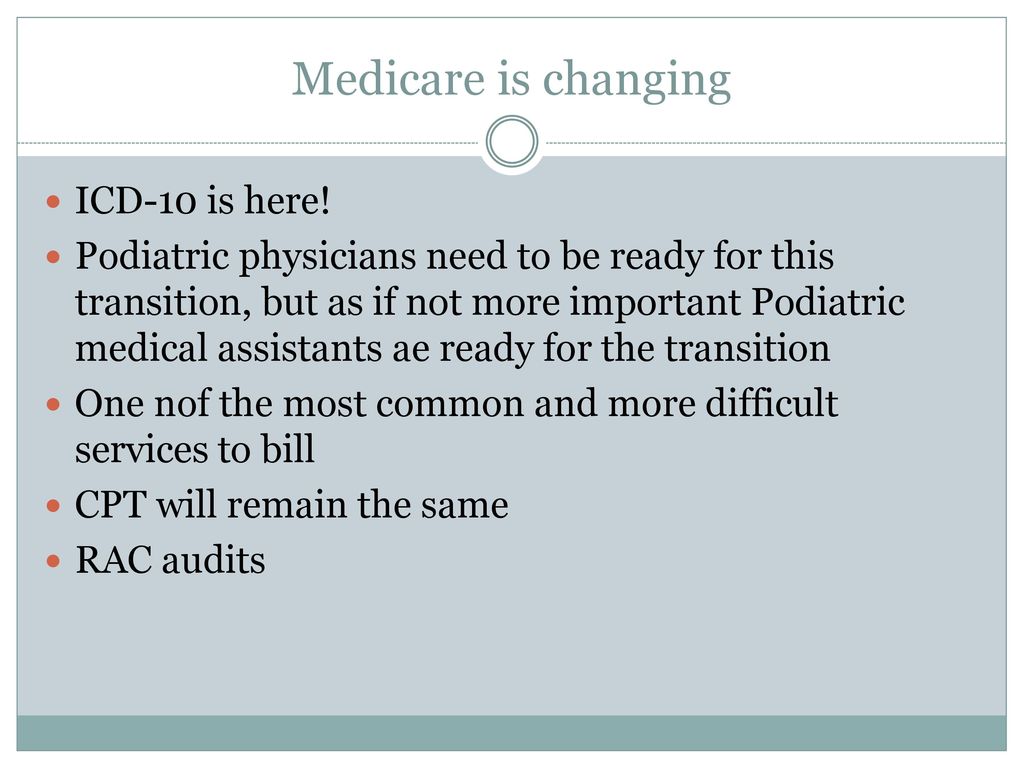 Medicare+is+changing+ICD 10+is+here%21