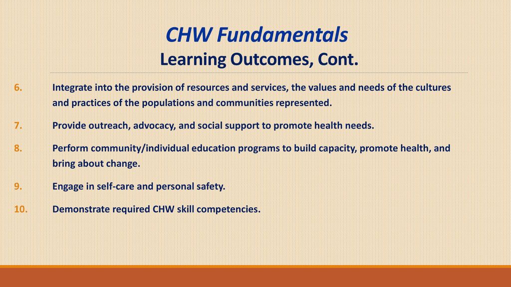 CHW Fundamentals Learning Outcomes, Cont.