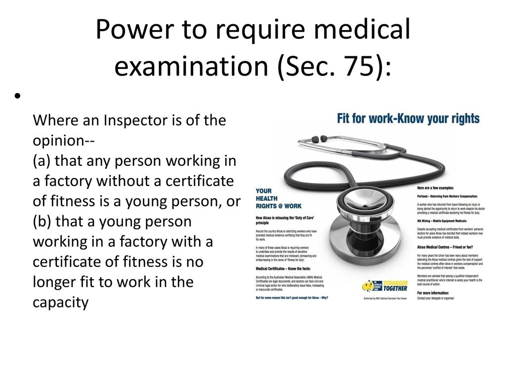 Power to require medical examination (Sec. 75):