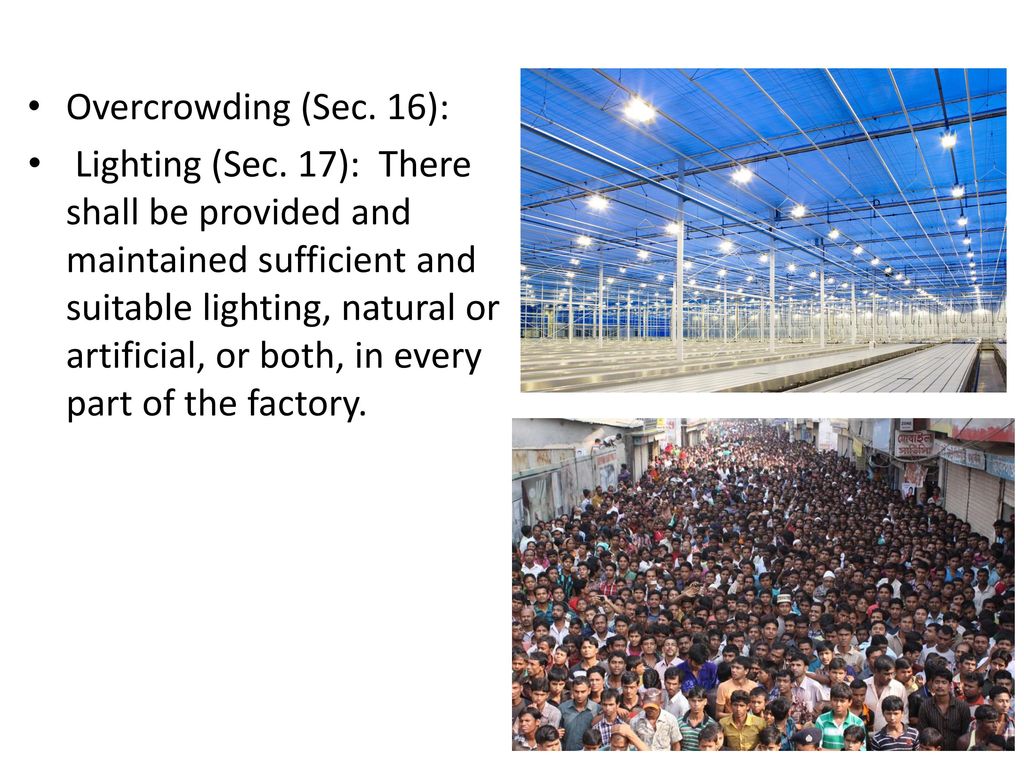 Overcrowding (Sec. 16):