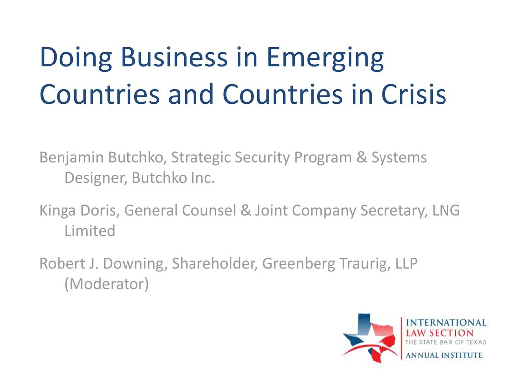 Doing Business in Emerging Countries and Countries in Crisis