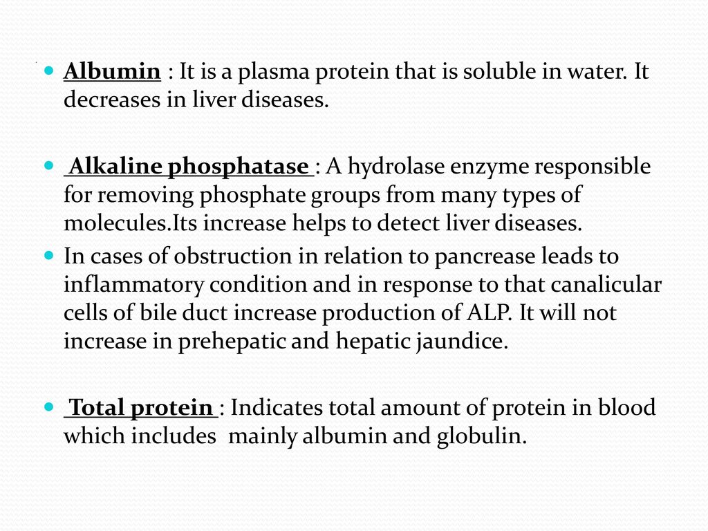 Albumin : It is a plasma protein that is soluble in water