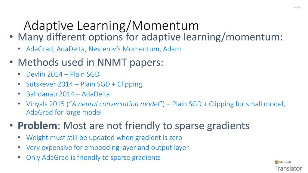 Adaptive Learning/Momentum