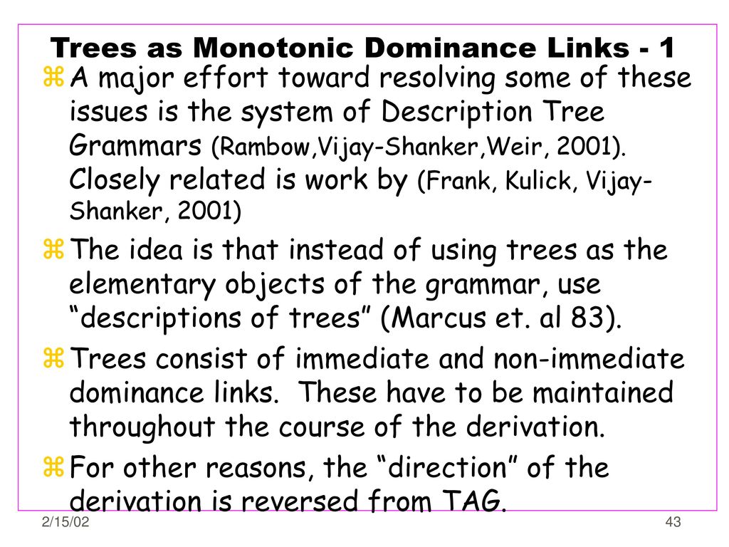 Trees as Monotonic Dominance Links - 1