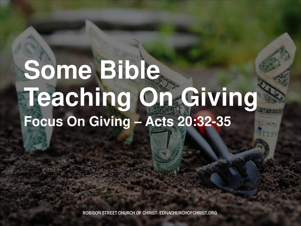Focus On Giving Acts 20: ppt video online download