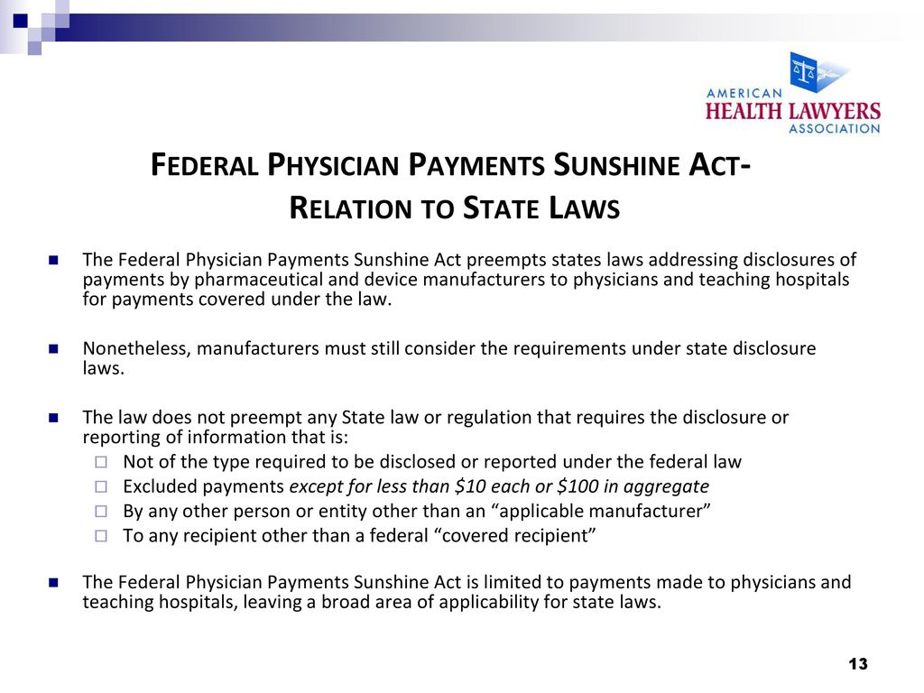 Federal Physician Payments Sunshine Act- Relation to State Laws