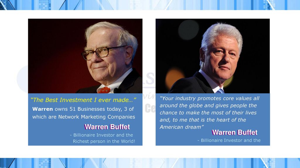 Warren Buffet Warren Buffet The Best Investment I ever made…