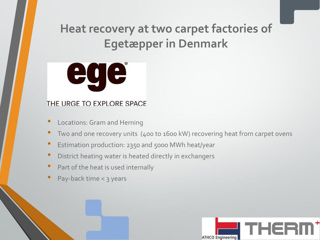 Heat recovery at two carpet factories of Egetæpper in Denmark