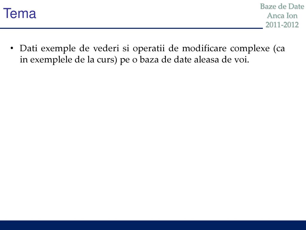 Limbajul Sql Interogări Complexe Vederi Ppt Download