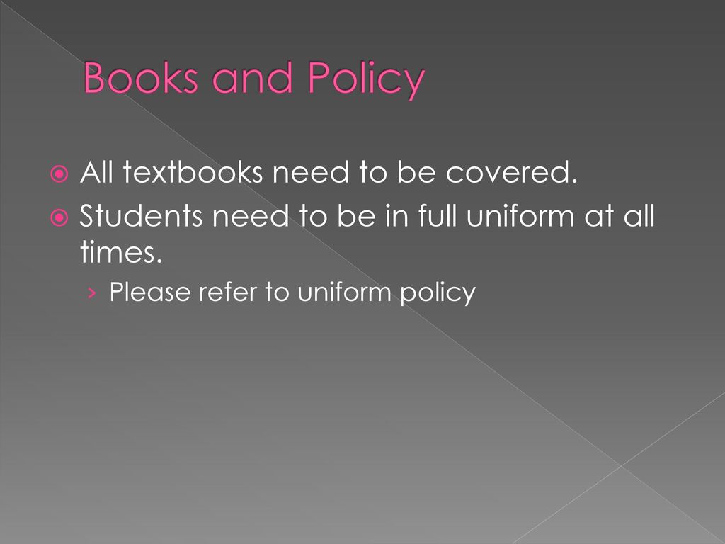 Books and Policy All textbooks need to be covered.