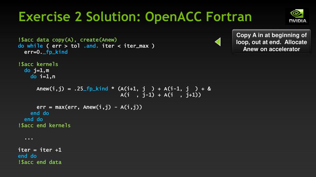 Exercise 2 Solution: OpenACC Fortran