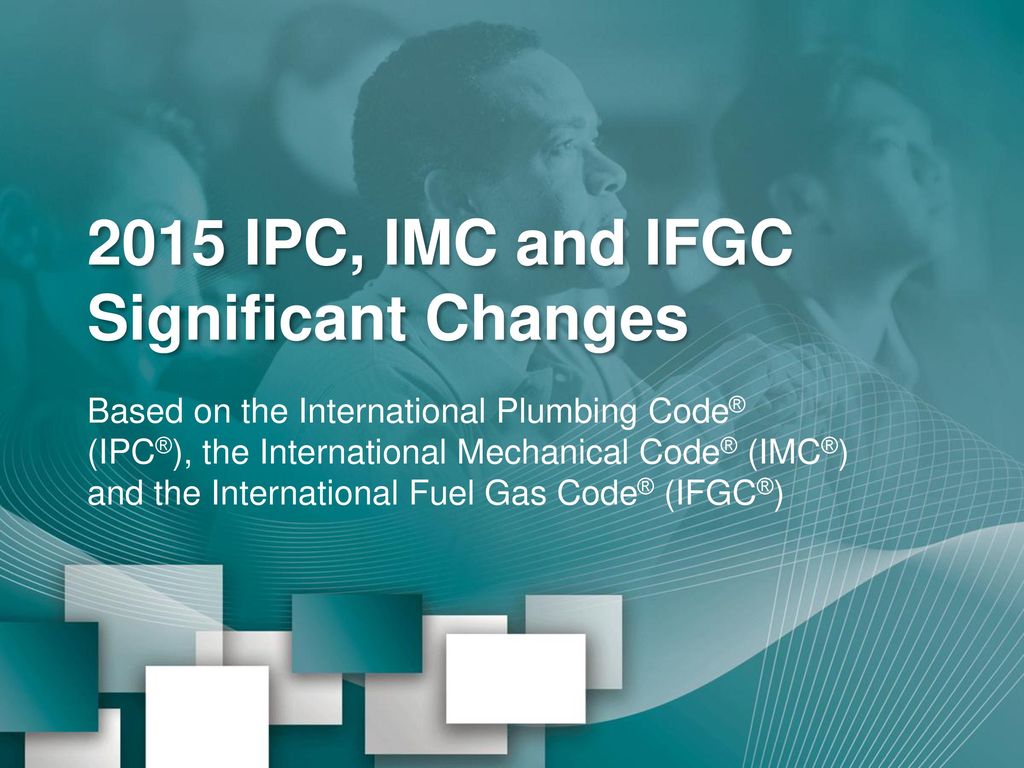 2015 Ipc Imc And Ifgc Significant Changes Ppt Download