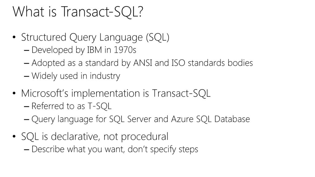 Querying with transact sql ppt download