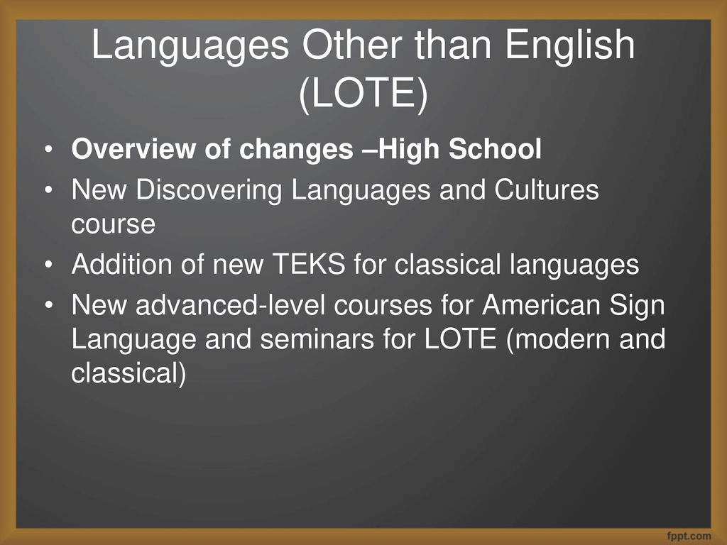 Languages Other than English (LOTE)