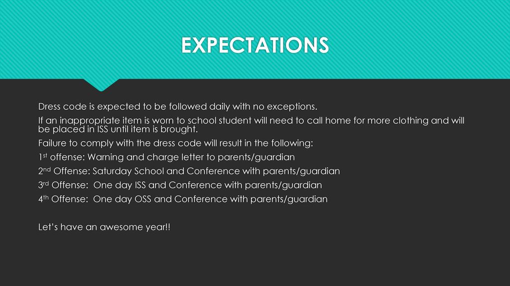 Dress Expectations / Dress Code Exceptions