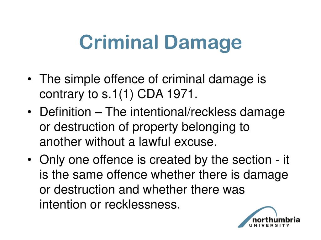 Criminal Damage In this lecture we will: - ppt download