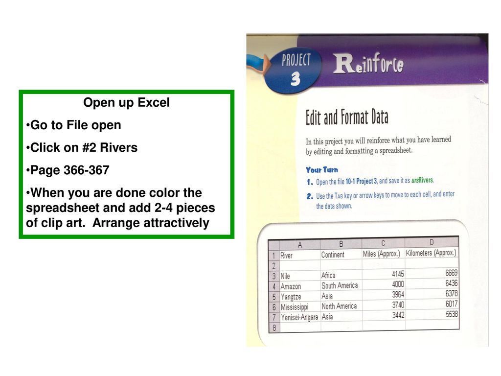 Open up Excel Go to File open. Click on #2 Rivers. Page
